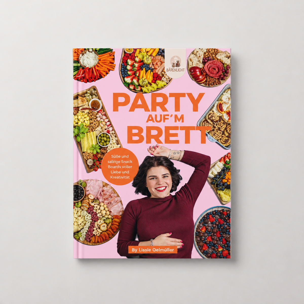 Party aufm Brett - das ultimative Kochbuch *VORBESTELLUNG*